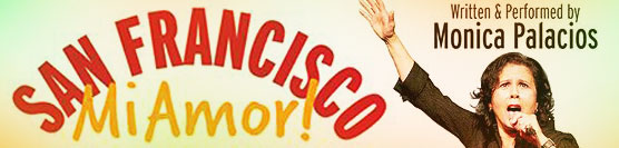 See Monica Palacios’ Show SF, Mi Amor!